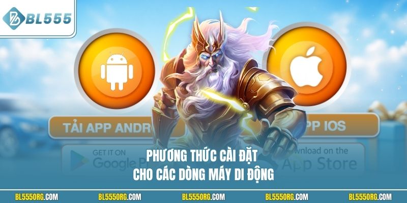 Phương thức cài đặt cho các dòng máy di động