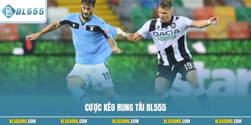 Cược kèo rung tài