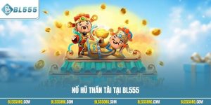 Nổ hũ Thần Tài
